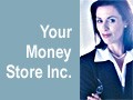 Your Money Store, Inc. - logo
